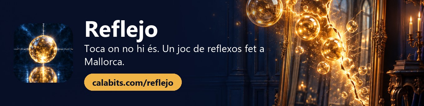 Reflejo: un joc de reflexos fet a Mallorca
