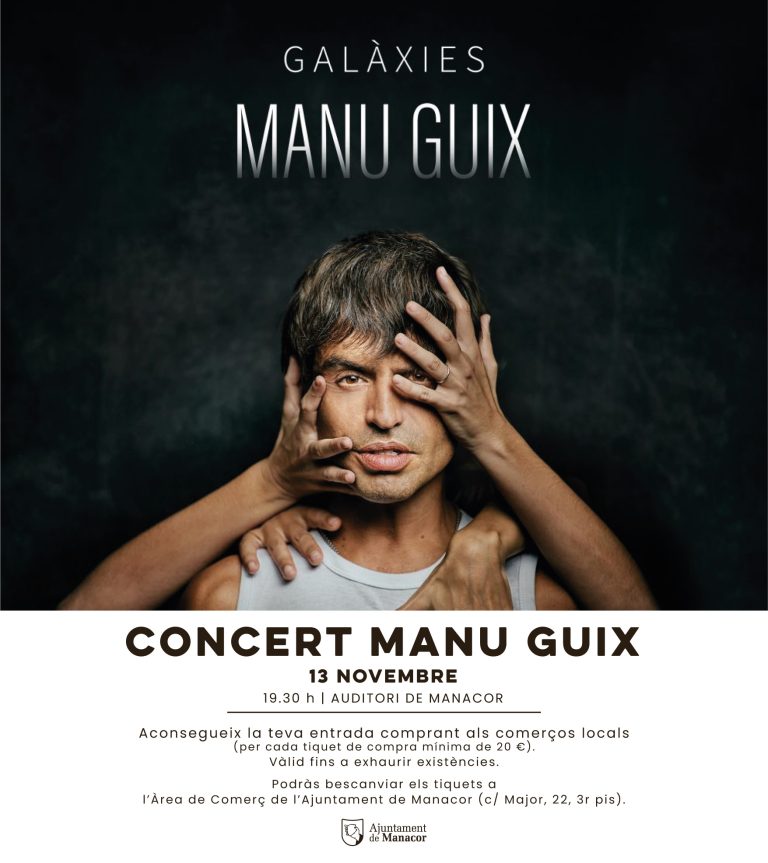 Comprar 20 euros al comerç de Manacor dona dret a una entrada per a Manu Guix